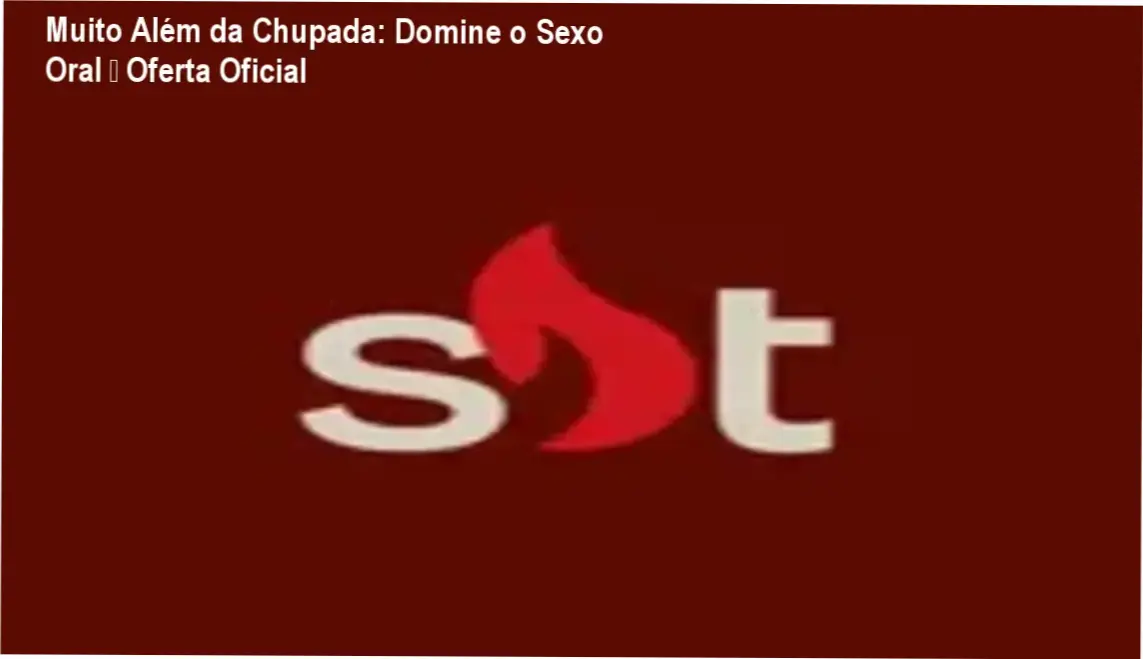 Muito Além da Chupada: Domine o Sexo Oral – Oferta Oficial 1 Imagem promocional do curso Muito Além da Chupada mostrando técnicas de sexo oral e oferta oficial