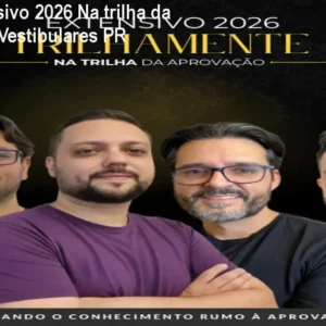 Curso Extensivo 2026 Na trilha da Aprovação – Vestibulares PR
