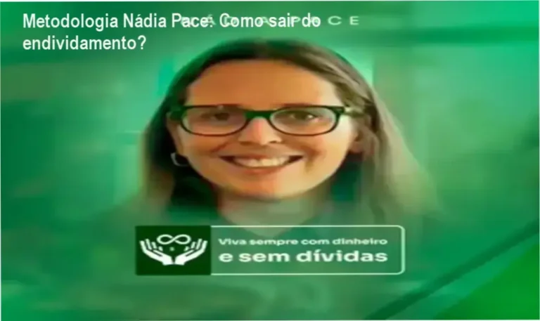 Metodologia Nádia Pace: Como sair do endividamento? 2 Nádia Pace apresentando sua metodologia para sair das dívidas e organizar a vida financeira