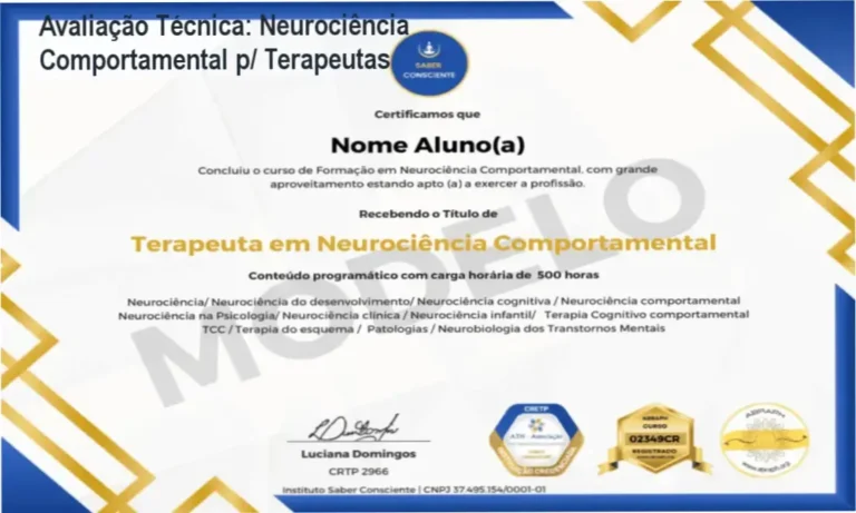 Avaliação Técnica: Neurociência Comportamental p/ Terapeutas 7 Neurociência Comportamental para Terapeutas Instituto Saber Consciente bastidores e funcionamento interno
