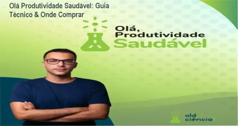 Olá Produtividade Saudável: Guia Técnico & Onde Comprar 6 Imagem promocional do curso Olá Produtividade Saudável mostrando foco, organização e saúde mental