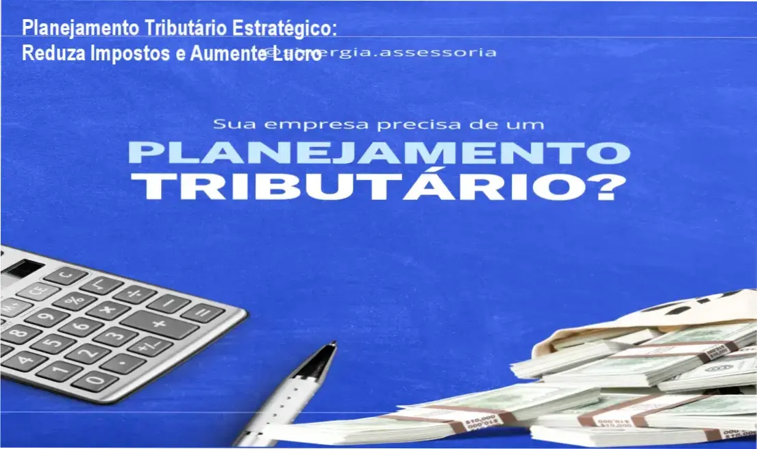 Imagem promocional do serviço de Planejamento Tributário Personalizado com destaque para redução de impostos