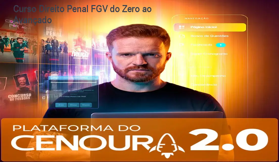 Curso Direito Penal FGV do Zero ao Avançado 1 Curso Direito Penal FGV do Zero ao Avançado