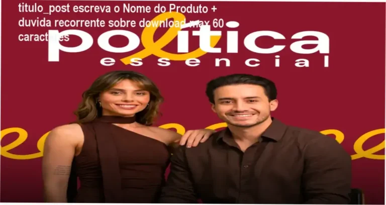 titulo_post escreva o Nome do Produto + duvida recorrente sobre download max 60 caracteres 7 Certificado de conclusão do curso Política Essencial com autores destacados e conteúdo educacional