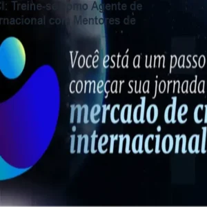 Pré-MBA ACI: Treine-se como Agente de Crédito Internacional com Mentores de US$ 800M+