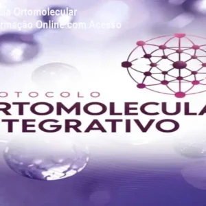 Curso de Terapia Ortomolecular Integrativa: Formação Online com Acesso Vitalício