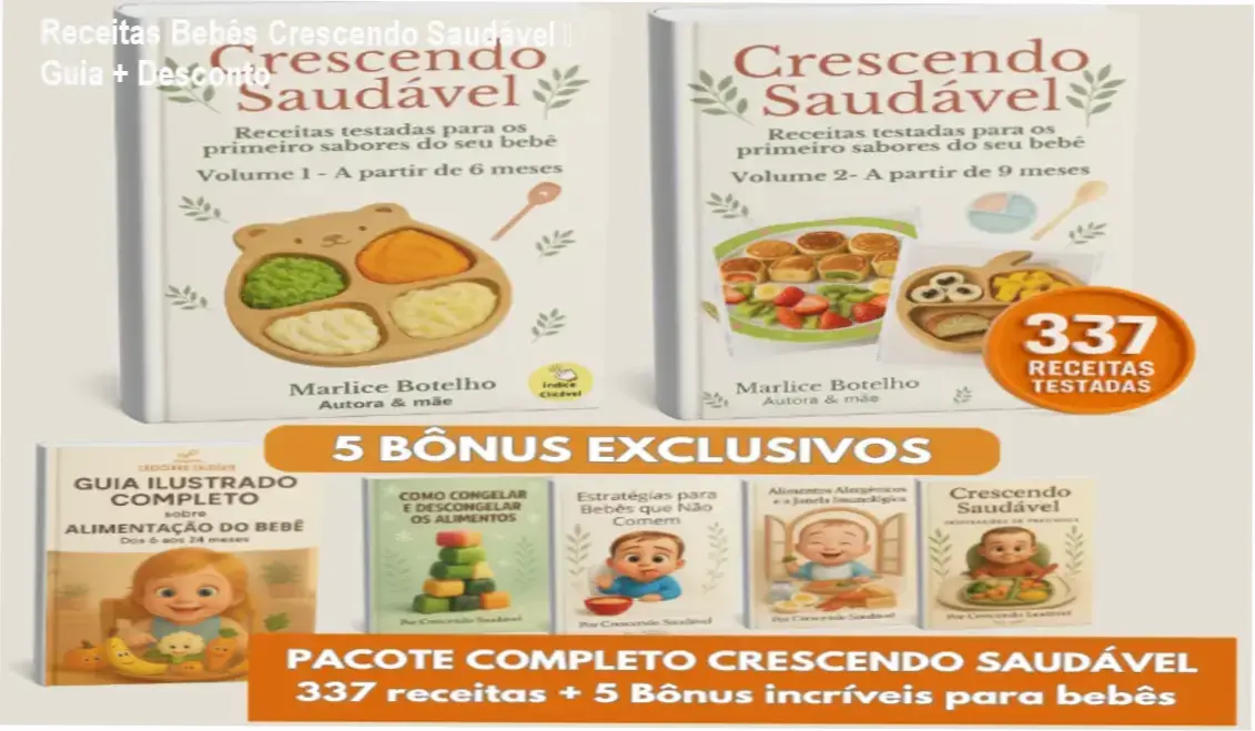 Capa do ebook Receitas Para Bebês Crescendo Saudável mostrando receitas, selo de desconto e autoridade da autora