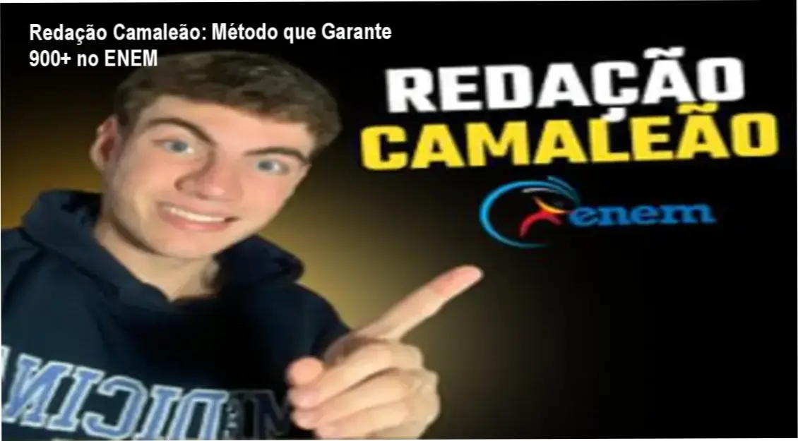 Redação Camaleão: Método Estruturado para Alta Pontuação no ENEM | Bastidores e Resultados