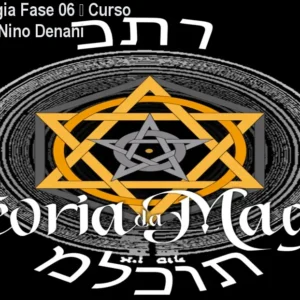 Teoria da Magia Fase 06 – Curso avançado de Nino Denani