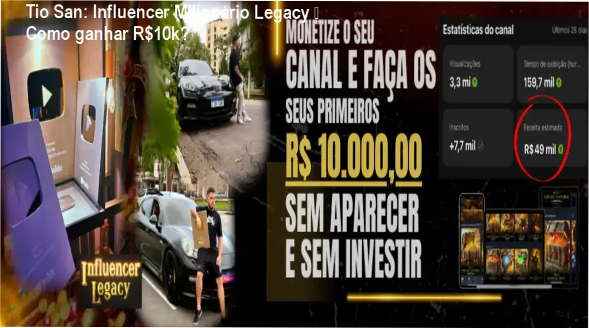 Tio San: Influencer Milionário Legacy – Como ganhar R$10k? 1 Capa do curso Influencer Milionário Legacy de Tio San mostrando ganhos no YouTube