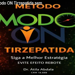 Protocolo Modo ON Tirzepatida sem rebote