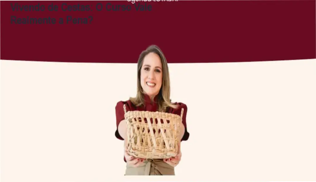 Vivendo de Cestas: O Curso Vale Realmente a Pena? 1 Imagem ilustrativa do Curso Vivendo de Cestas PRO mostrando cestas artesanais e lucro mensal