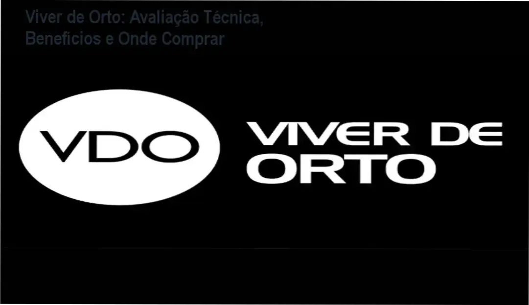 Viver de Orto: Avaliação Técnica, Benefícios e Onde Comprar 1 Capa do Viver de Orto mostrando benefícios e link de compra oficial