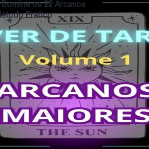 Viver de Tarot: Domine os 22 Arcanos Maiores com Método Prático