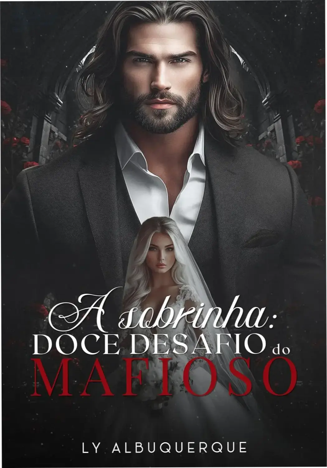 Capa do eBook A Sobrinha de Ly Albuquerque com temática de romance de máfia