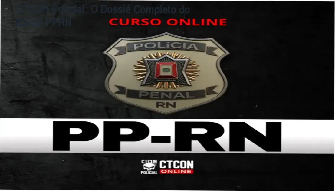 CTCON Policial: O Dossiê Completo do Curso PPRN 1 Interface de estudos e bastidores do curso online CTCON Policial para a Polícia Penal do RN