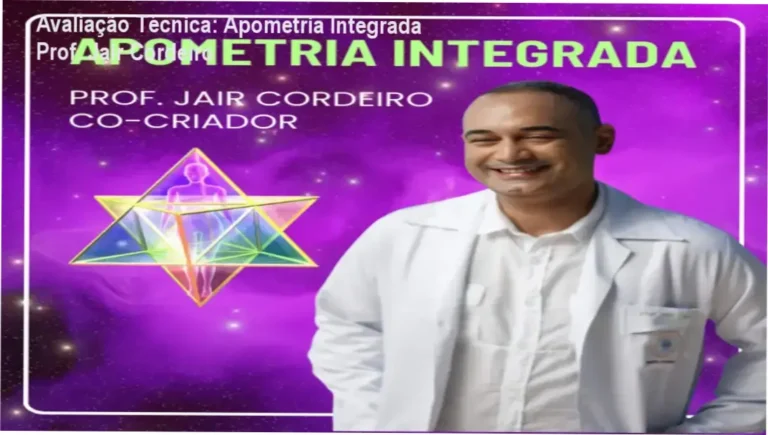 Avaliação Técnica: Apometria Integrada Prof. Jair Cordeiro 5 Curso Online de Apometria Integrada Prof. Jair Cordeiro bastidores e funcionamento