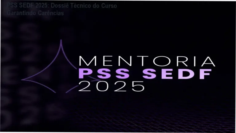 Material de estudo estratégico do curso Garantindo as melhores carências para o PSS SEDF 2025