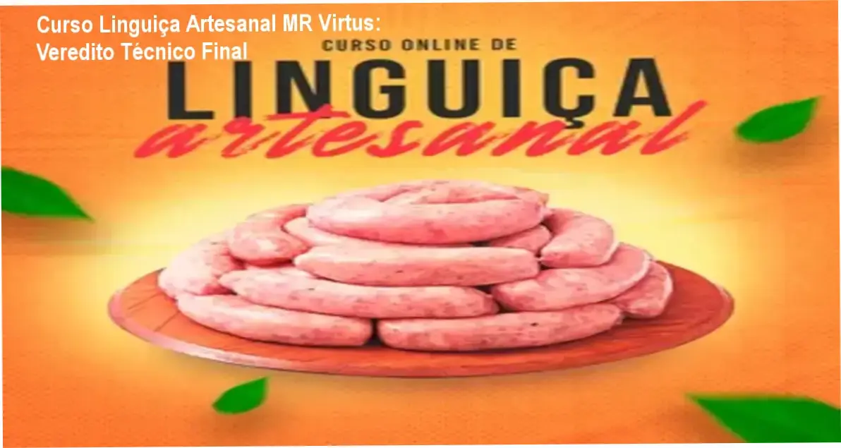 Curso de Linguiça Artesanal MR Virtus bastidores e funcionamento