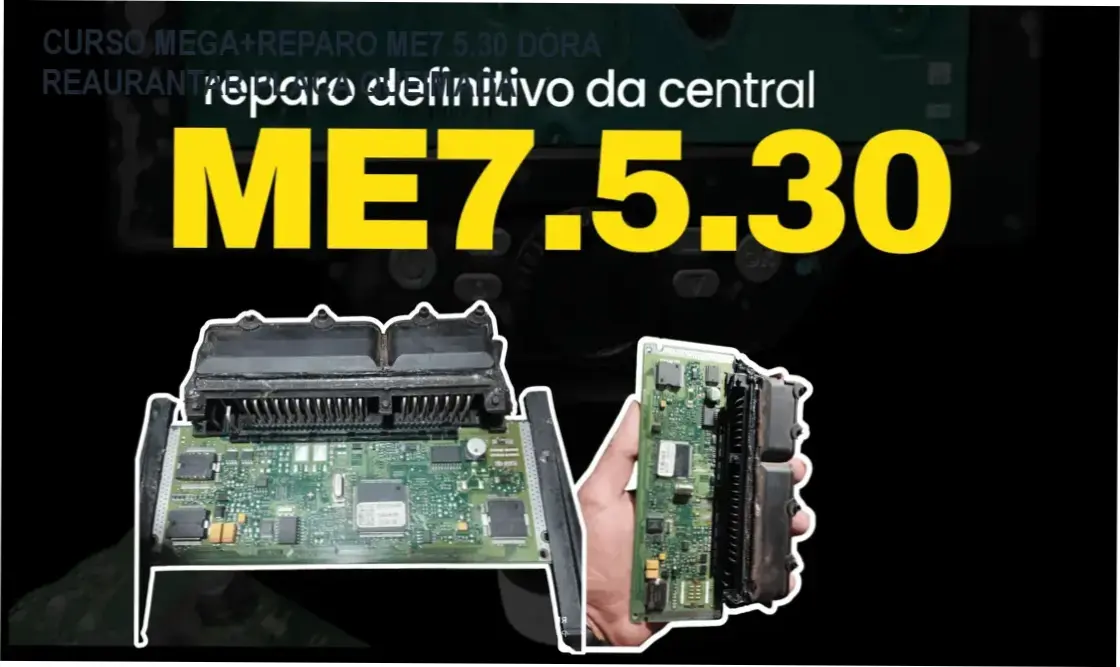 CURSO MEGA+REPARO ME7.5.30 DÓRA REAURANTAR PLACA QUEIMADA 1 Técnica de diagnóstico de bancada para central ME7.5.30 autêntica