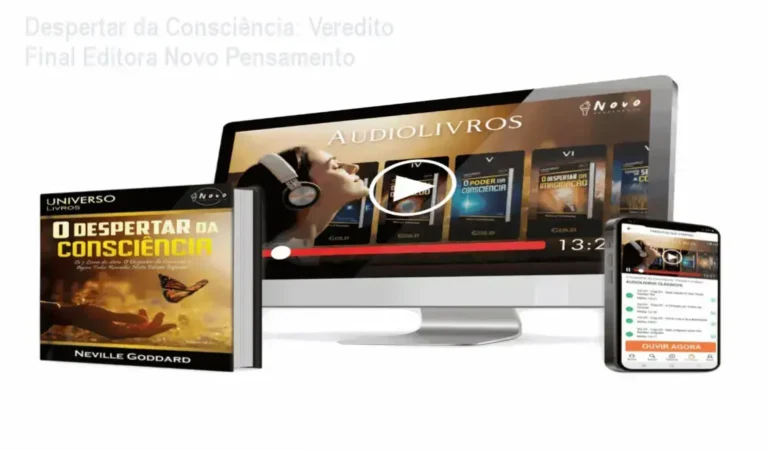 Despertar da Consciência: Veredito Final Editora Novo Pensamento 6 Despertar da Consciência Editora Novo Pensamento visão interna e funcionamento