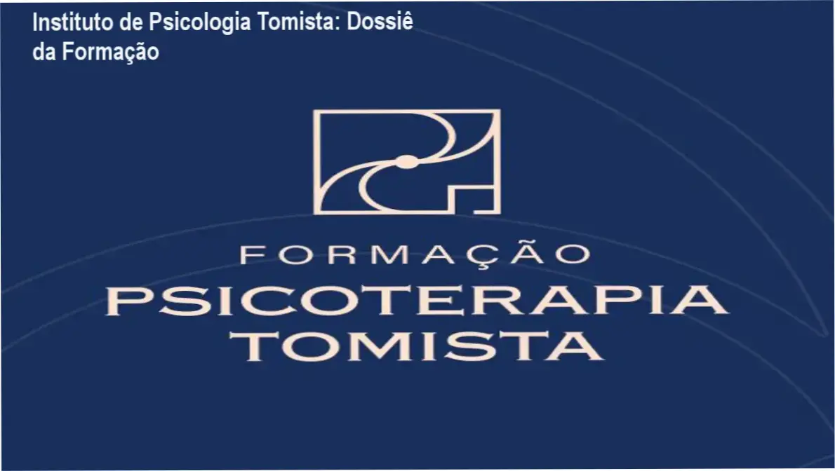 Instituto de Psicologia Tomista: Dossiê da Formação 1 Visão interna da plataforma de estudos da Formação em Psicoterapia Tomista do Instituto de Psicologia Tomista