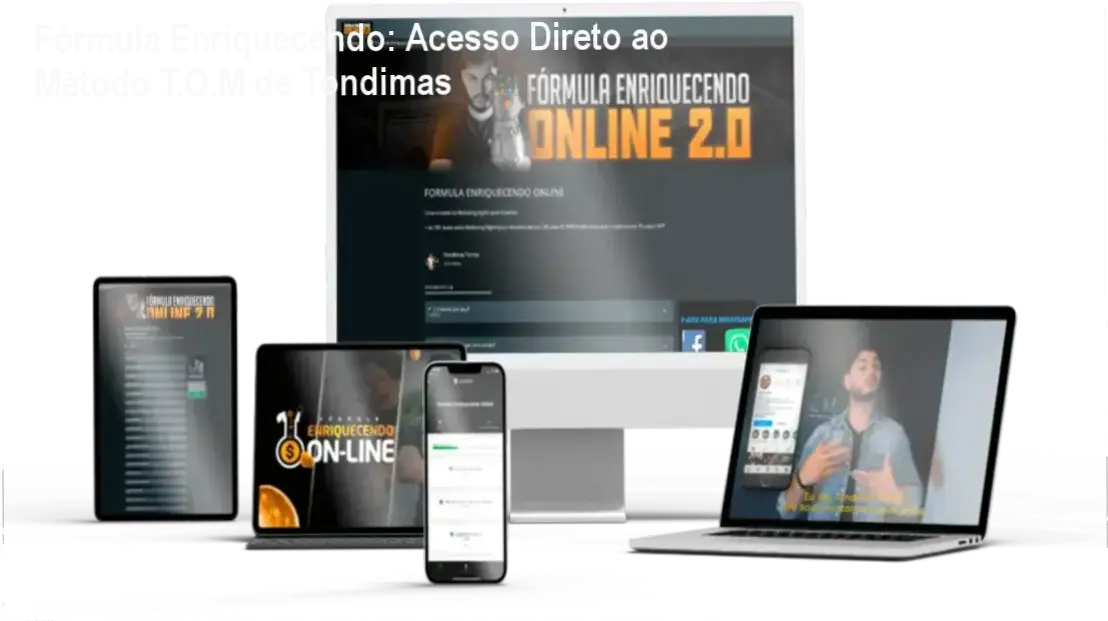 Fórmula Enriquecendo Online por Tondimas Tôrres revelando bastidores do Método T.O.M