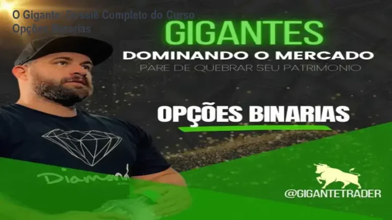O Gigante: Dossiê Completo do Curso Opções Binárias 9 Curso Gigantes Dominando o Mercado por Christian Mais (O Gigante) - bastidores e funcionamento interno