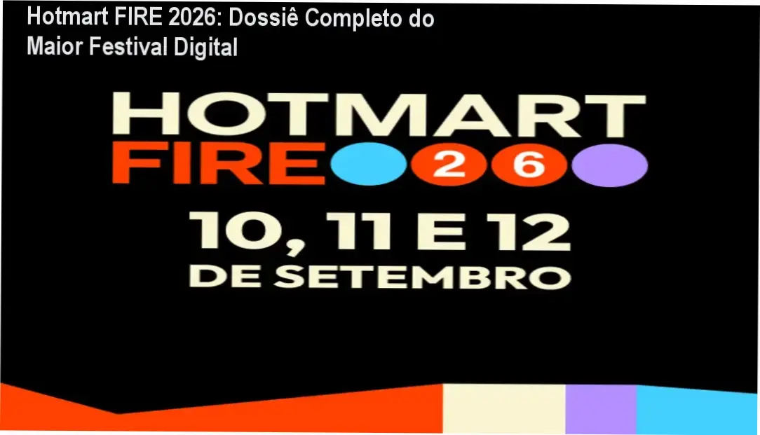Hotmart FIRE 2026 bastidores e funcionamento do festival de Creator Economy
