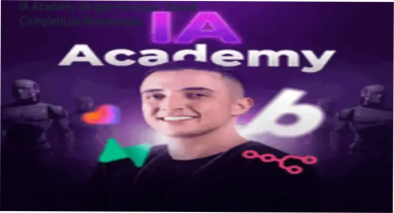 IA Academy de Igor Henrique revelando bastidores e funcionamento do curso de monetização com IA