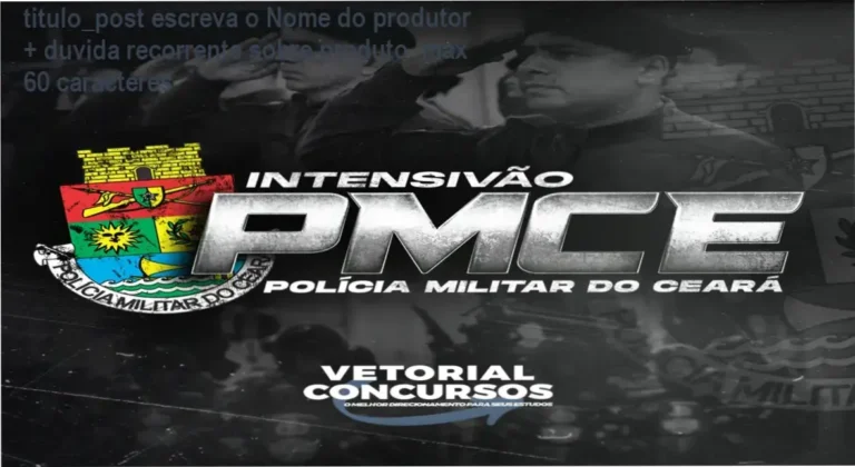 titulo_post escreva o Nome do produtor + duvida recorrente sobre produto max 60 caracteres 2 Interface do Intensivão PMCE da Vetorial Concursos mostrando PDFs Mágicos e cronograma de estudos