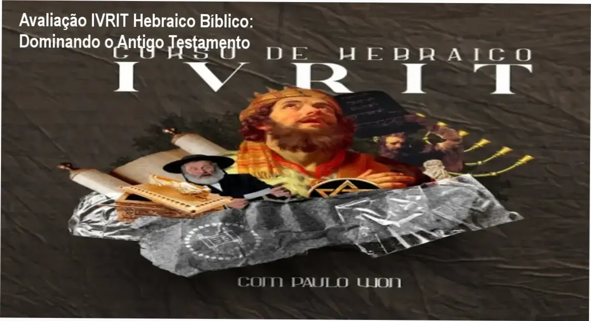 IVRIT Hebraico Bíblico - Aulas online com material de apoio