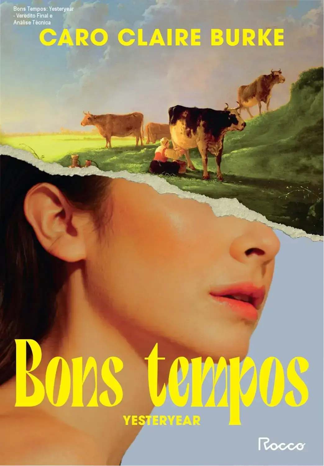 Capa do livro Bons Tempos: Yesteryear de Caro Claire Burke, obra de ficção humorística e suspense