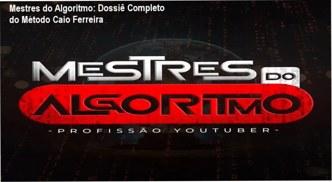 Mestres do Algoritmo de Caio Ferreira: visão interna do funcionamento e módulos de automação