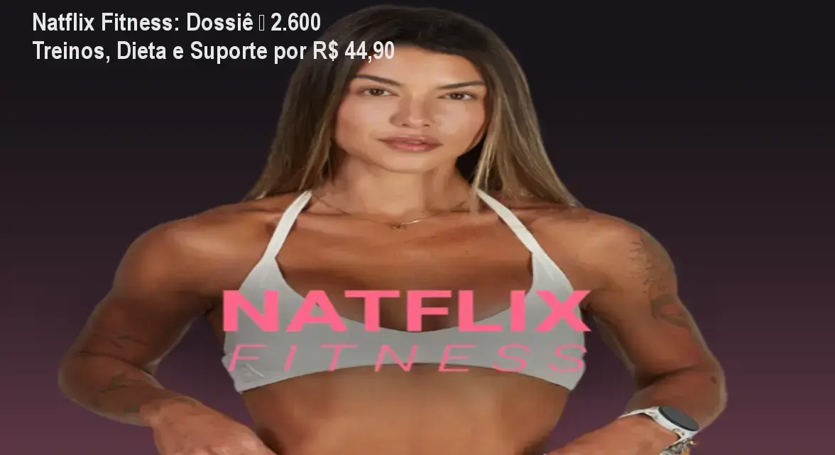 Natflix Fitness Natasha Villaschi bastidores plataforma treino feminino