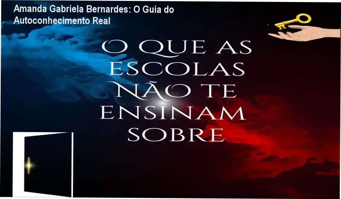 O que as escolas não te ensinam sobre de Amanda Gabriela Bernardes revelando os bastidores e o funcionamento do curso