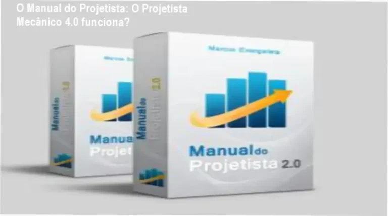 O Manual do Projetista: O Projetista Mecânico 4.0 funciona? 2 Bastidores e funcionamento prático do curso Projetista Mecânico 4.0 do autor O Manual do Projetista