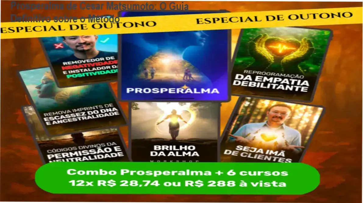 Prosperalma de Cesar Matsumoto: O Guia Definitivo sobre o Método 1 Visão detalhada da plataforma de membros e rituais do método Prosperalma de Cesar Matsumoto