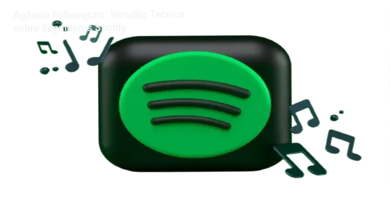 Seguidores Spotify - Agência Followgram: funcionamento e visão interna do serviço