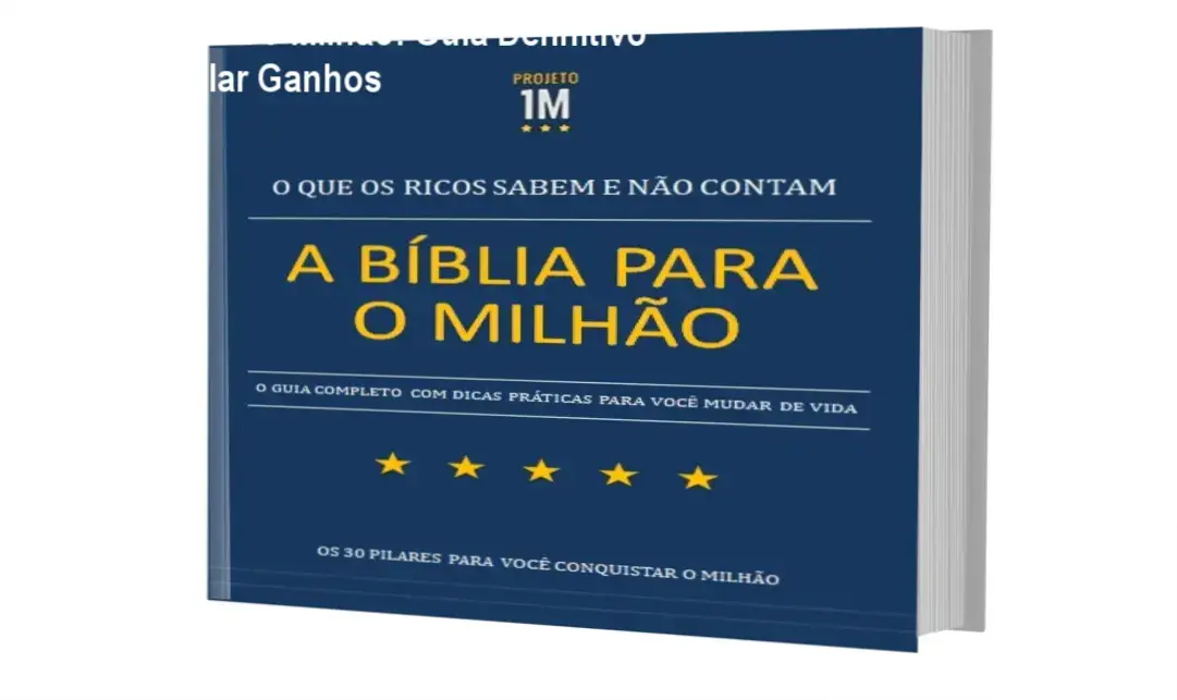 E-book A Bíblia para o Milhão apresentando os pilares da prosperidade financeira