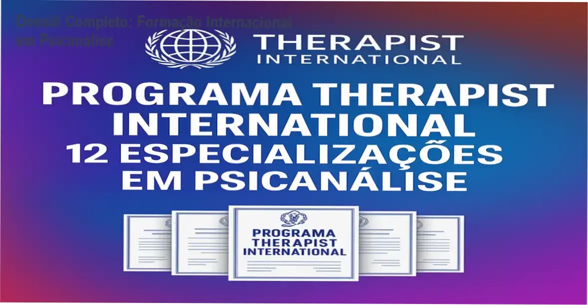 Visão geral do curso de Formação Internacional em Psicanálise Clínica com 12 certificações