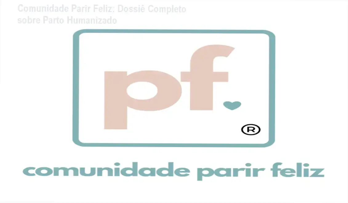 Comunidade Parir Feliz de Laura Graças Padilha: Visão Interna e Funcionamento
