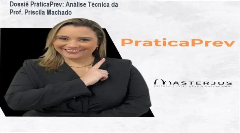 Dossiê PráticaPrev: Análise Técnica da Prof. Priscila Machado 6 Interface do curso PráticaPrev da Prof. Priscila Machado focada em prática previdenciária