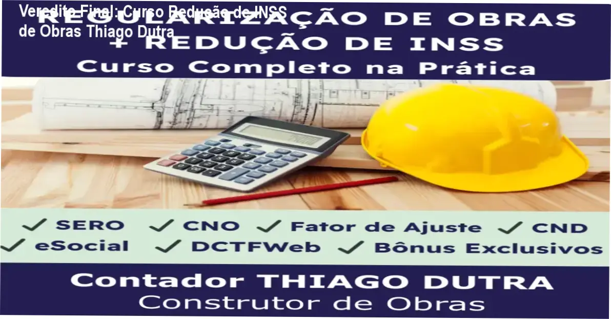 Interface do Curso de Redução de INSS de Obras com foco em SERO e Fator de Ajuste