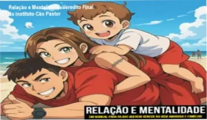 Representação da metodologia de blindagem familiar e inteligência emocional do curso Relação e Mentalidade