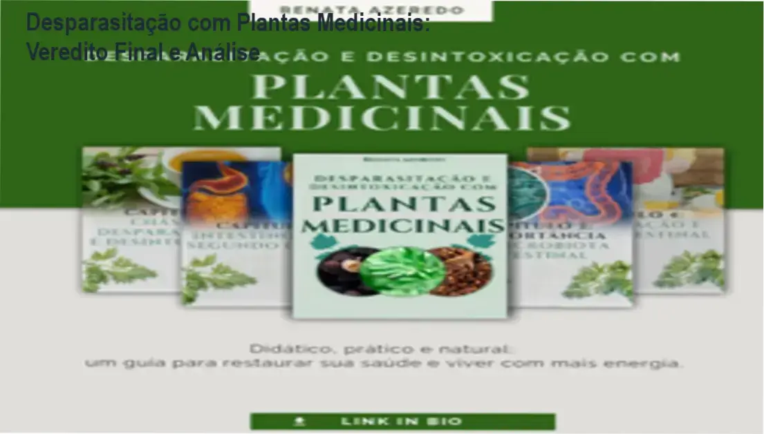 E-book Desparasitação e Desintoxicação com Plantas Medicinais de Renata Azeredo sobre fitoterapia natural