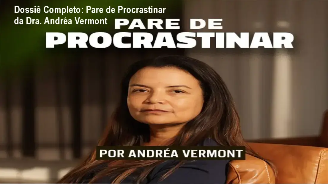 Capa do ebook Pare de Procrastinar da Dra. Andréa Vermont com foco em comportamento humano