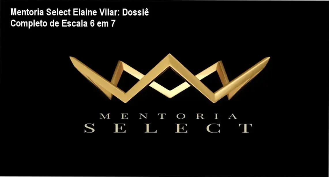 Interface da Mentoria Select de Elaine Vilar focada em Google Ads para afiliados
