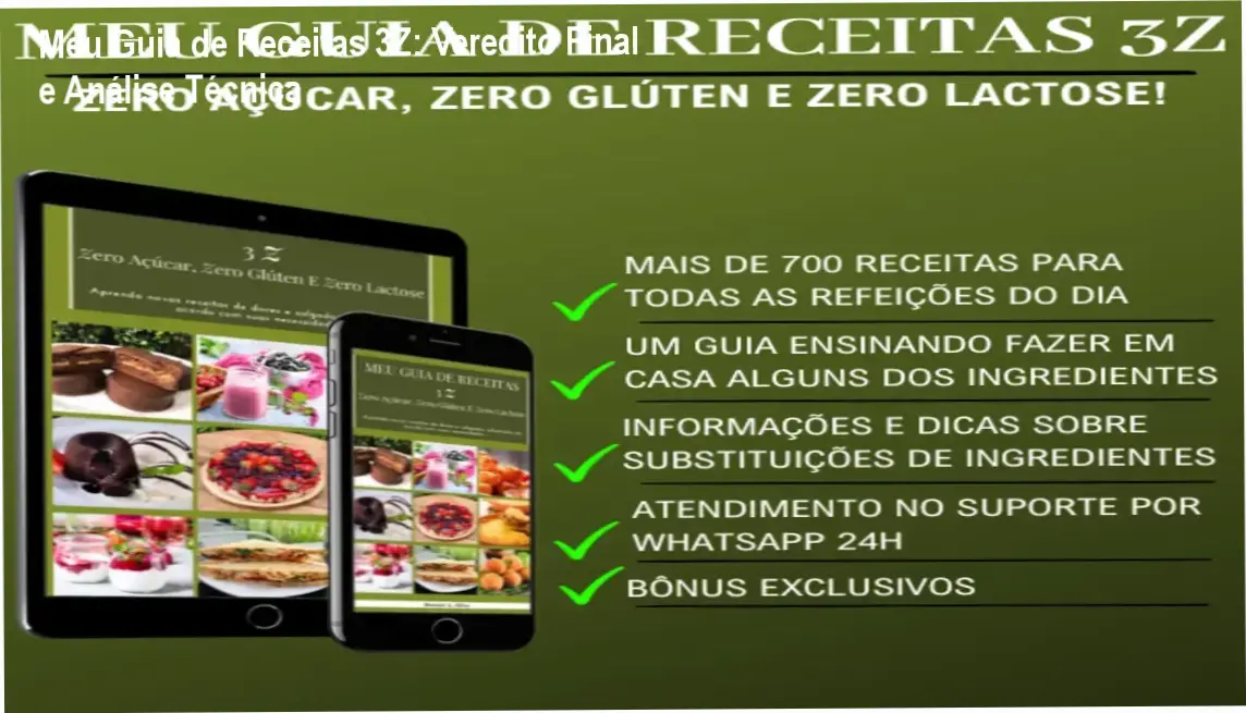 Capa do ebook Meu Guia de Receitas 3Z exibindo pratos saudáveis sem açúcar, glúten e lactose