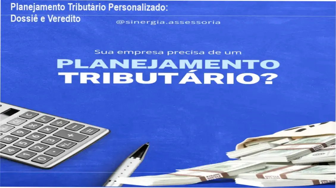 Especialista analisando a redução de carga tributária no Planejamento Tributário Personalizado e Estratégico